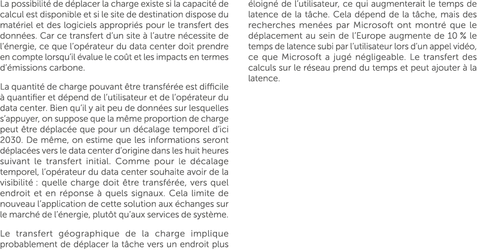La possibilit de d placer la charge existe si la capacit  de calcul est disponible et si le site de destination disp...