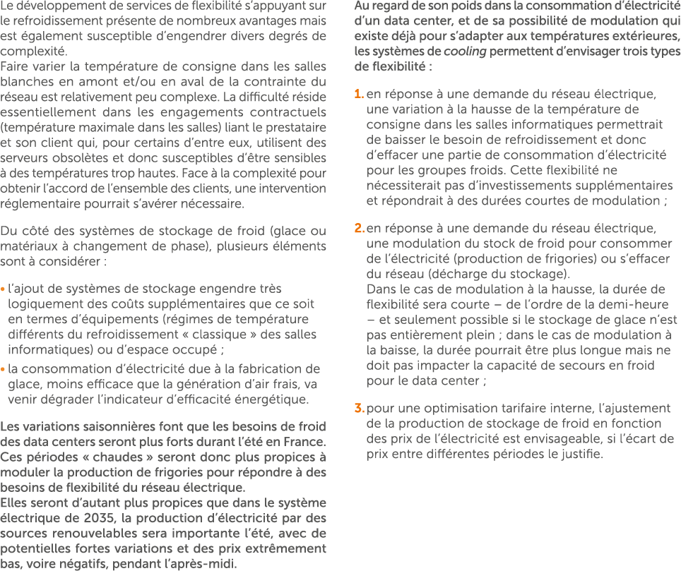 Le d veloppement de services de flexibilit s’appuyant sur le refroidissement pr sente de nombreux avantages mais est...