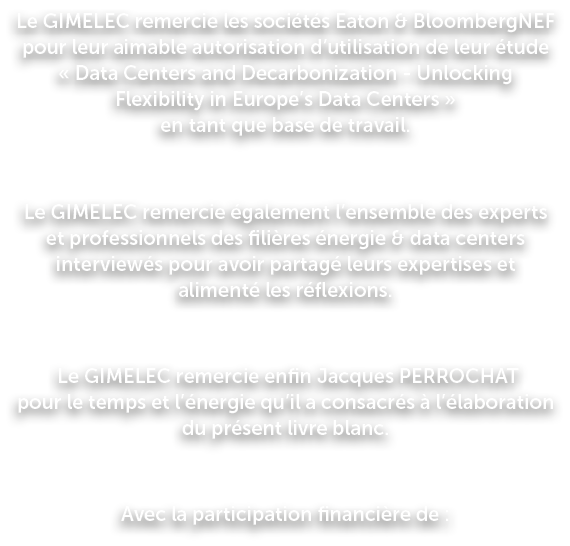 Le GIMELEC remercie les soci t s Eaton & BloombergNEF pour leur aimable autorisation d’utilisation de leur tude « Da...