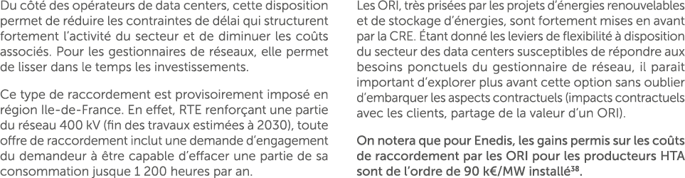 Du c t des op rateurs de data centers, cette disposition permet de r duire les contraintes de d lai qui structurent ...