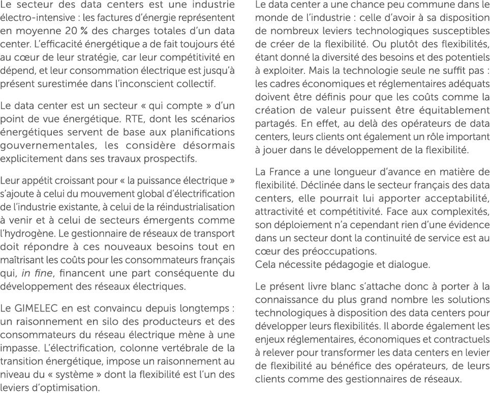 Le secteur des data centers est une industrie lectro intensive : les factures d’ nergie repr sentent en moyenne 20 %...